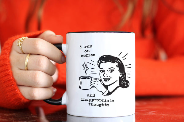 Taza de café divertida - Corre con café y pensamientos inapropiados