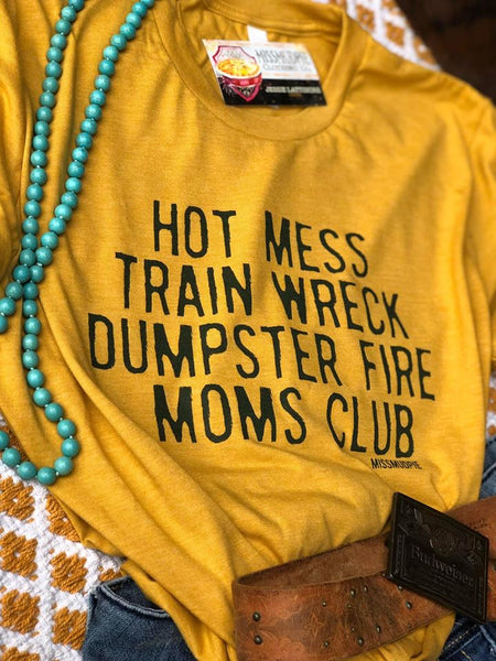 727 Mandy's Hot Mess Mom Club Graphic T-Shirt