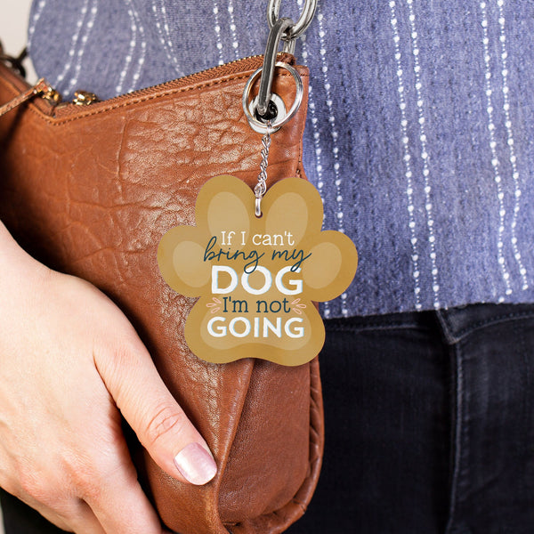AKC0017 If I Can't Bring My Dog Acrylic Keychain