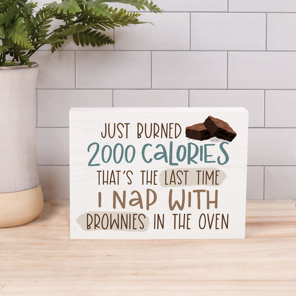 BHB0584 Just Burned 2000 Calories. - Humorous Barnhouse Wood Block Decor
