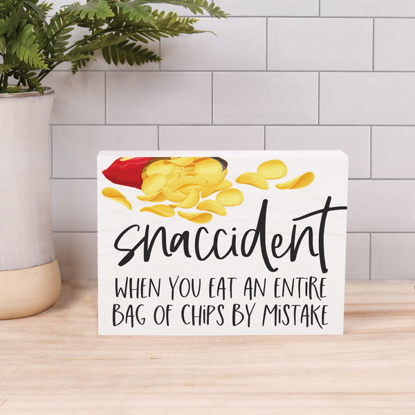BHB0601 Snaccident - When you Eat... - Humorous Barnhouse Wood Block Decor