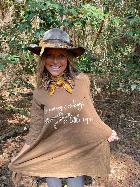 14696 Lucy "So many Cowboys...So Little Rope" High low Tattered Shirt