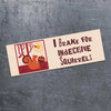 I Brake for Indecisive Squirrels Bumper Magnet