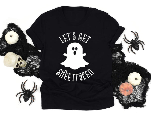 Let's Get Sheetfaced! Graphic T-Shirt