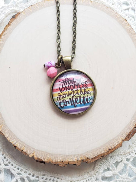 341   Karie Throw Kindness Necklace - 30" Chain