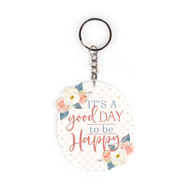 AKC0008   It's a Good Day to be Happy Floral Acrylic Keychain
