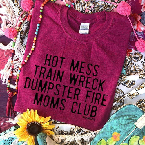 727 Mandy's Hot Mess Mom Club Camiseta gráfica